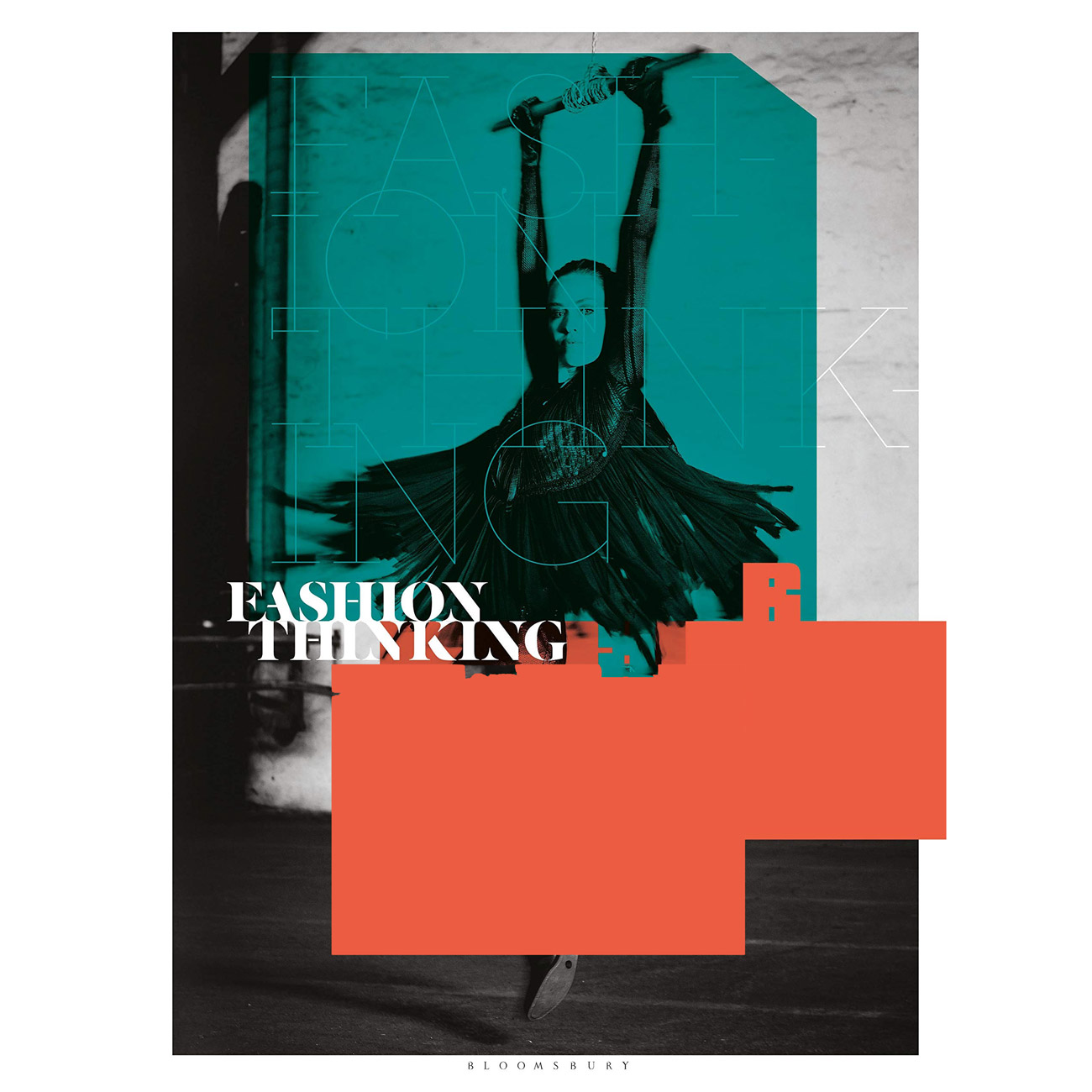 Fashion Thinking: Creative Approaches to the Design Process