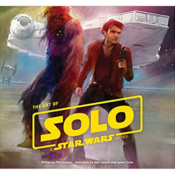 Art of Solo: A Star Wars Story