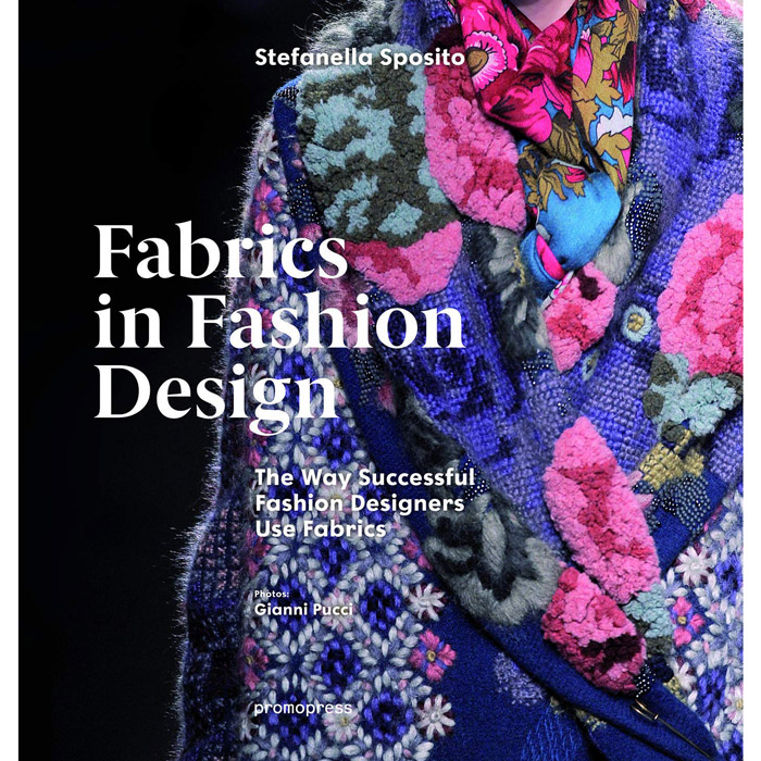 Fabrics in Fashion Design: The Way Successful Fashion Designers Use fabrics