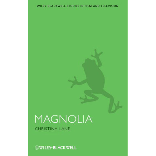 Magnolia (Wiley-Blackwell Studies in Film and Television)