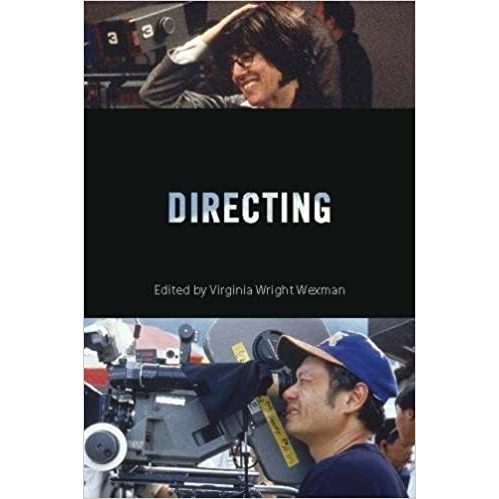 Directing : Behind the Silver Screen: A Modern History of Filmmaking