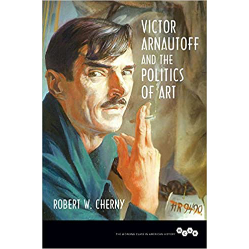 Victor Arnautoff and the Politics of Art