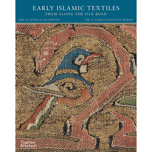 Early Islamic Textiles from Along the Silk Road