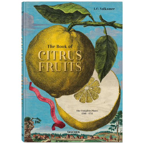 J. C. Volkamer. The Book of Citrus Fruits. 45th Ed.
