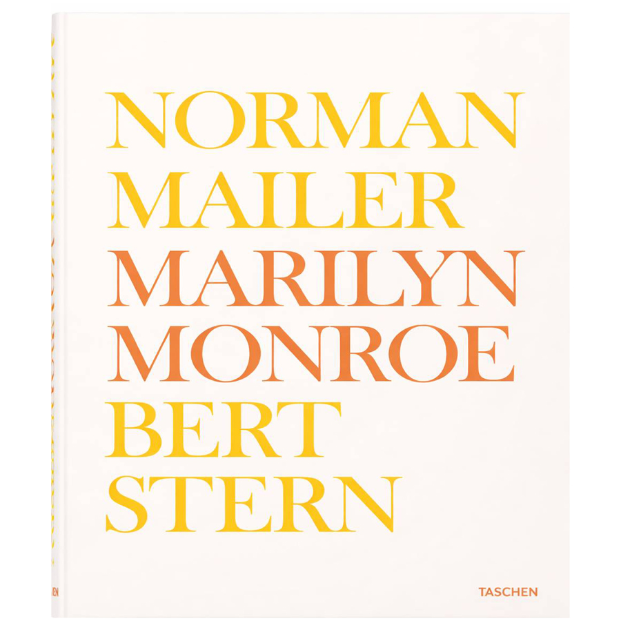 Norman Mailer. Bert Stern. Marilyn Monroe